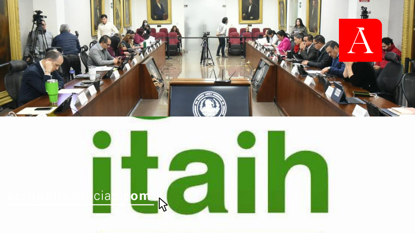 Aprueban extinción del Itaih; pasarán facultades de transparencia a gobierno y entes